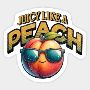 Juicy Like A Peach Sticker